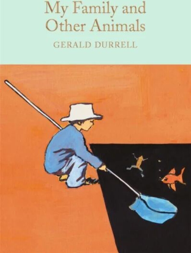 My Family and Other Animals av Gerald Durrell