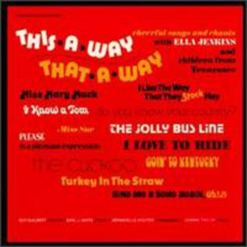 Ella Jenkins This A Way That A Way CD