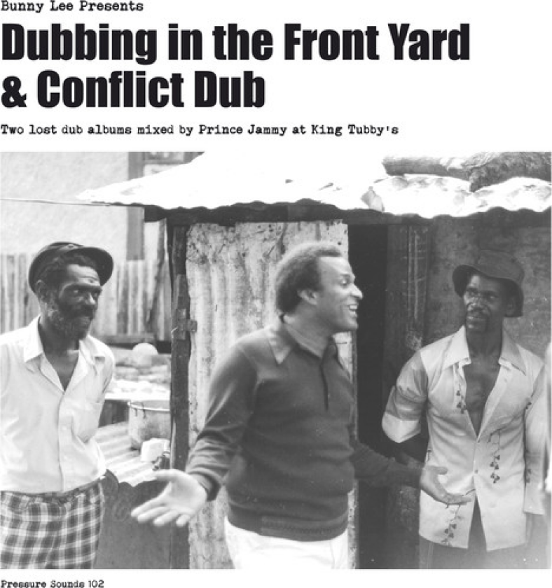 Bunny Lee & Prince Jammy With The Aggrovators Dubbing In The Front Yard & Conflict Dub LP/Vinyl