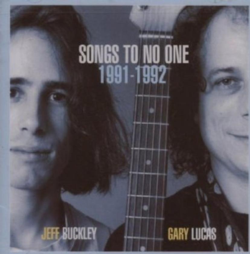 Jeff Buckley Songs To No One 19911992 CD