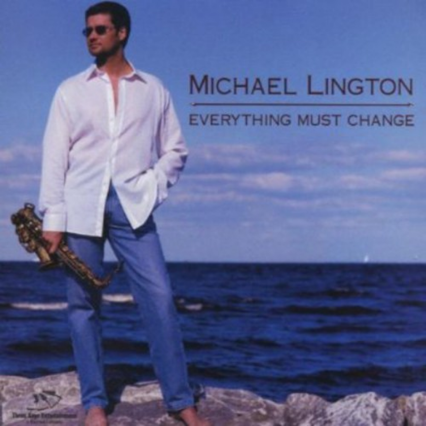 Michael Lington Everything Must Change CD