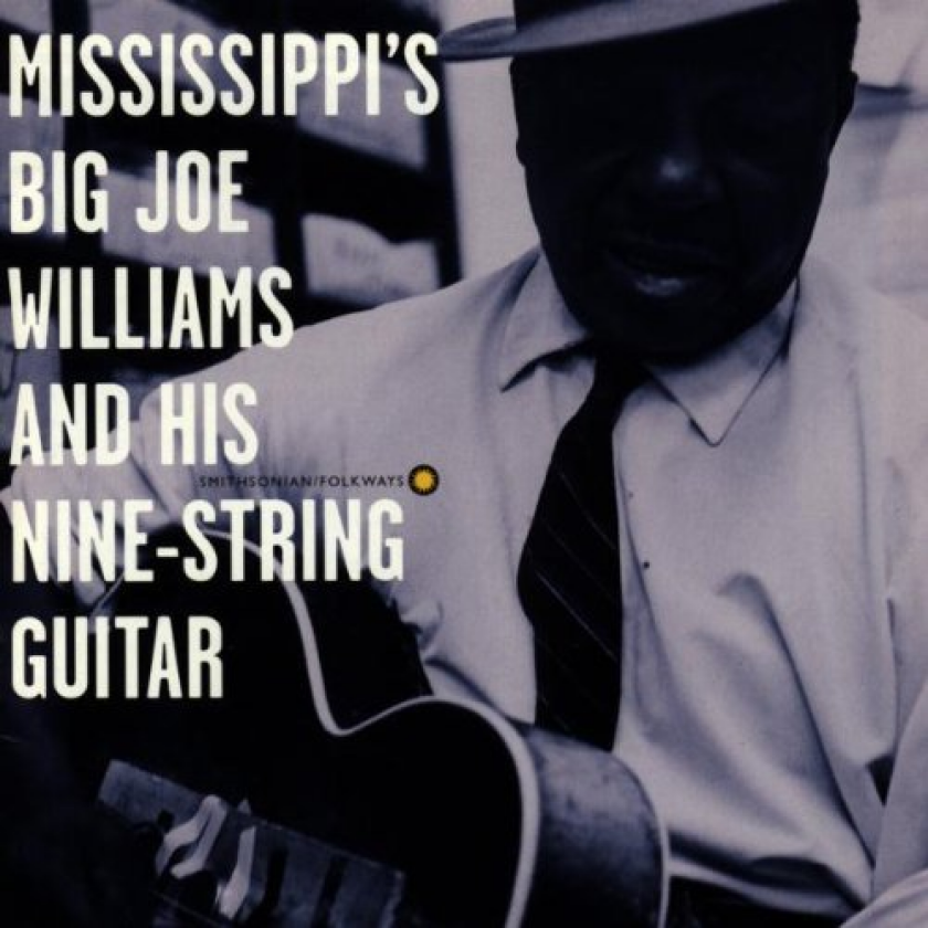 Big Joe Williams & His Nine String Guitar CD