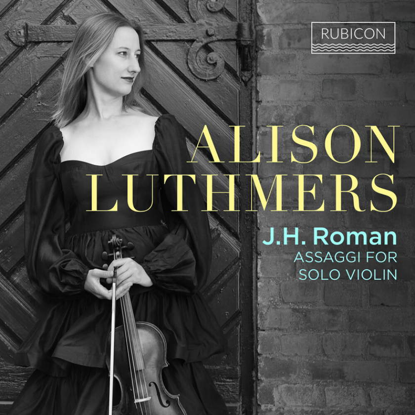 Alison Luthmers J.H. Roman: Assaggi For Solo Violin CD
