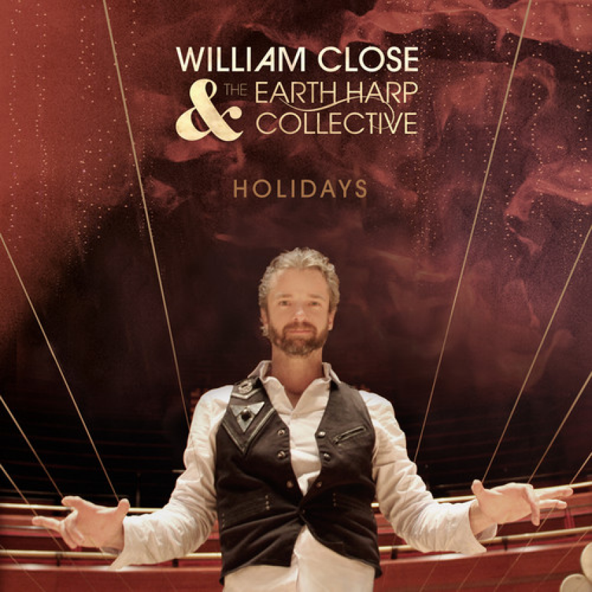 William Close & The Earth Harp Collective Holidays CD
