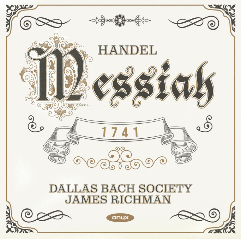 Dallas Bach Society Handel: Messiah CD