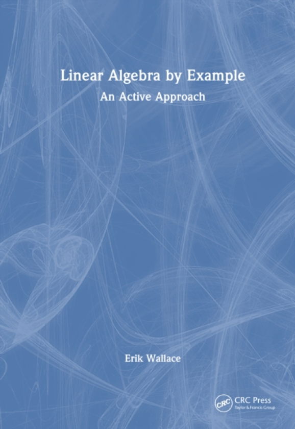 Linear Algebra by Example An Active Approach
