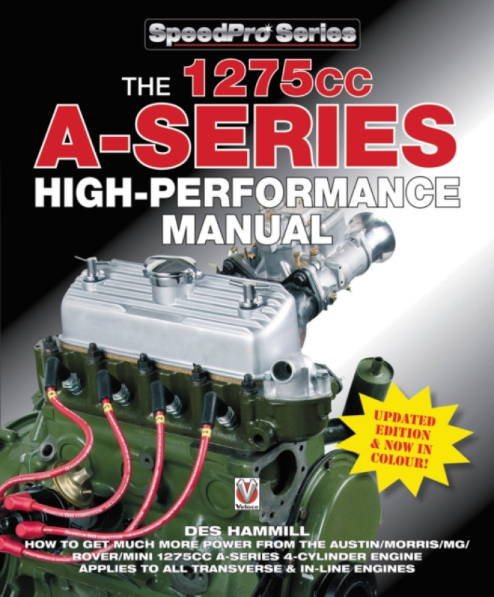 The 1275cc ASeries High Performance Manual