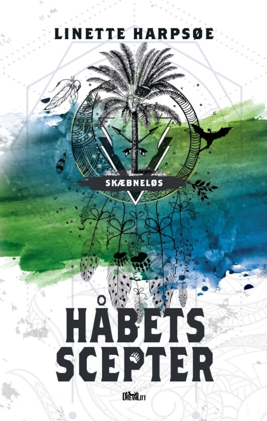 Håbets scepter - Skæbneløs 3 | Linette Harpsøe | Språk: Dansk