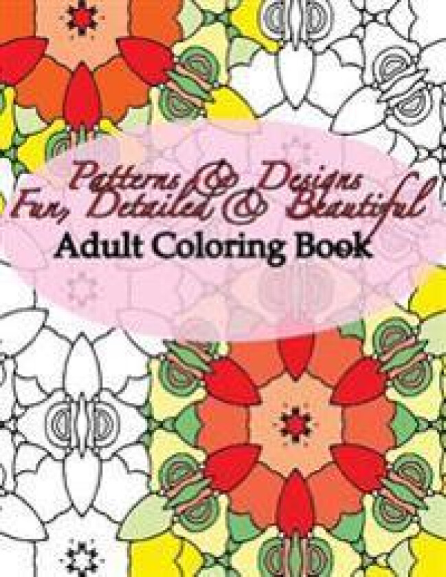 Patterns & Designs Fun, Detailed & Beautiful