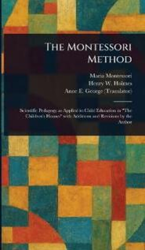 The Montessori Method