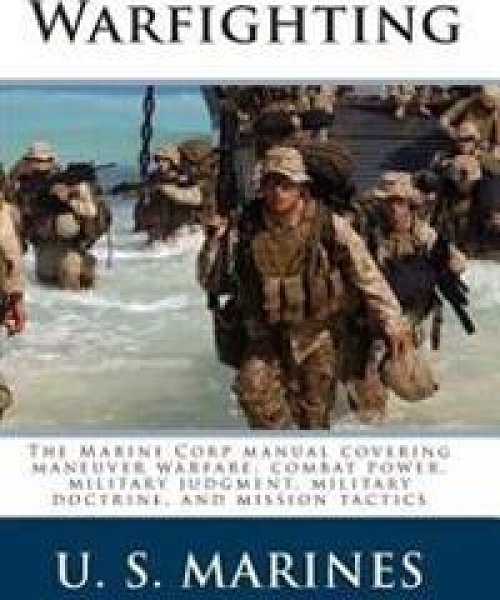 Warfighting - Marines, U. S.