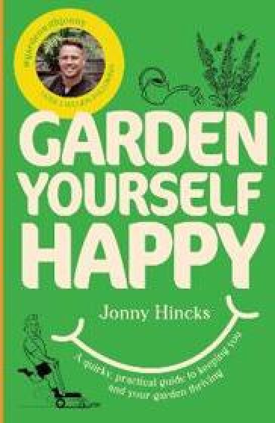 Garden Yourself Happy