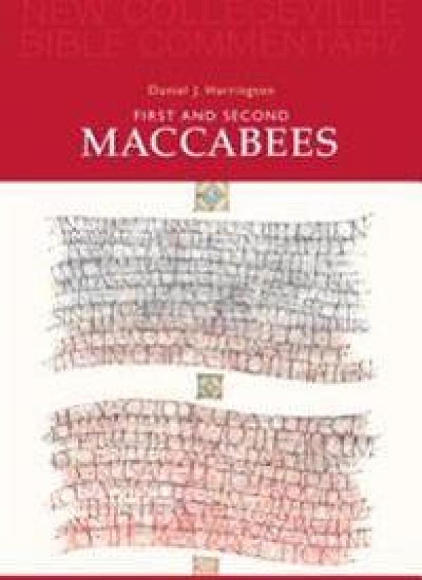 First and Second Maccabees