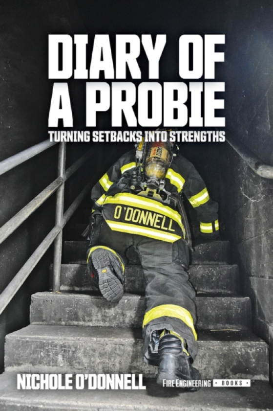 Diary of a Probie Turning Setbacks Into Strengths
