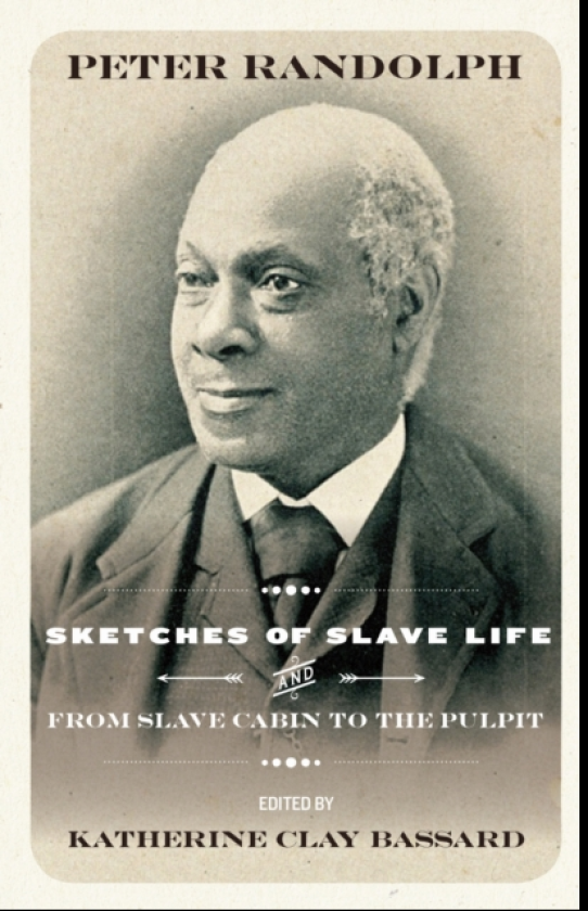 Sketches of Slave Life and from Slave Cabin to Pulpit