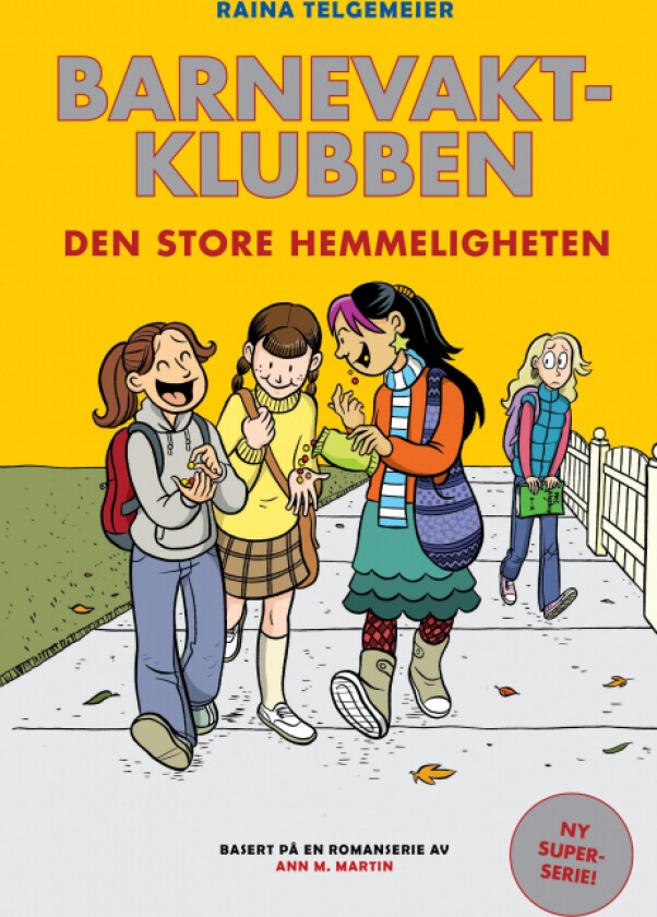 Den store hemmeligheten av Raina Telgemeier