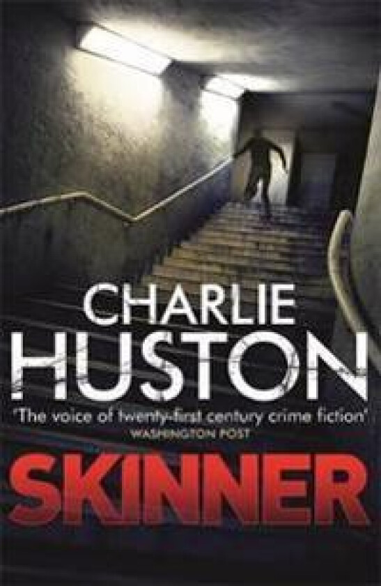 Skinner - Huston, Charlie
