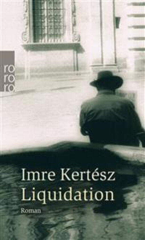 Liquidation - Kertész, Imre