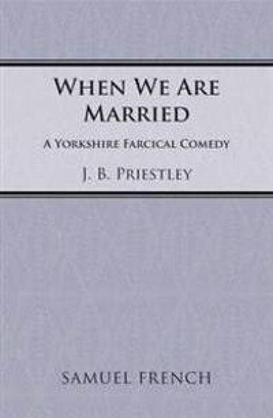 When We are Married