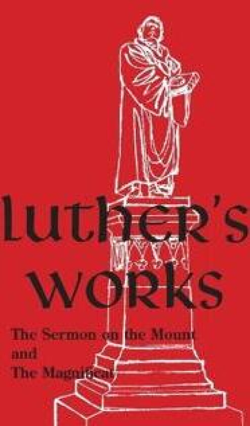 Luther's Works - Volume 21