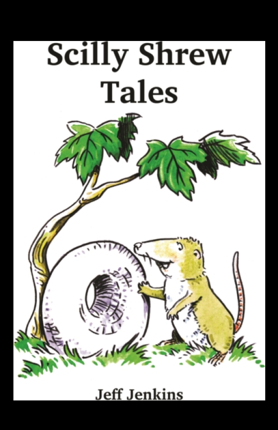 Scilly Shrew Tales