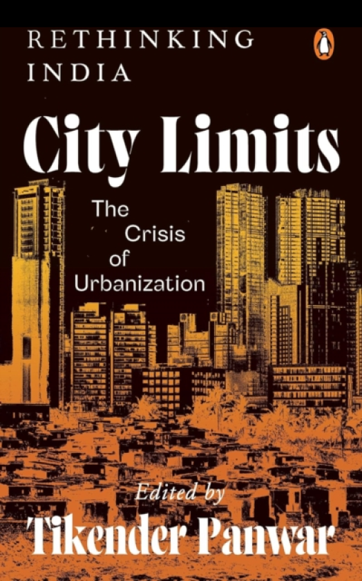 City Limits The Crisis of Urbanization