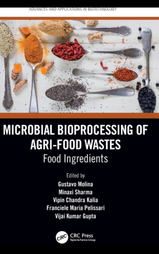 Microbial Bioprocessing of Agrifood Wastes Food Ingredients
