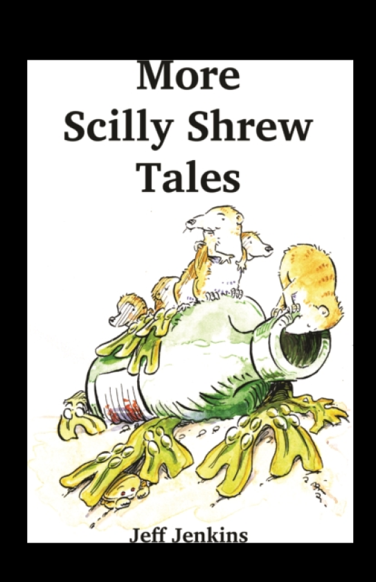 More Scilly Shrew Tales