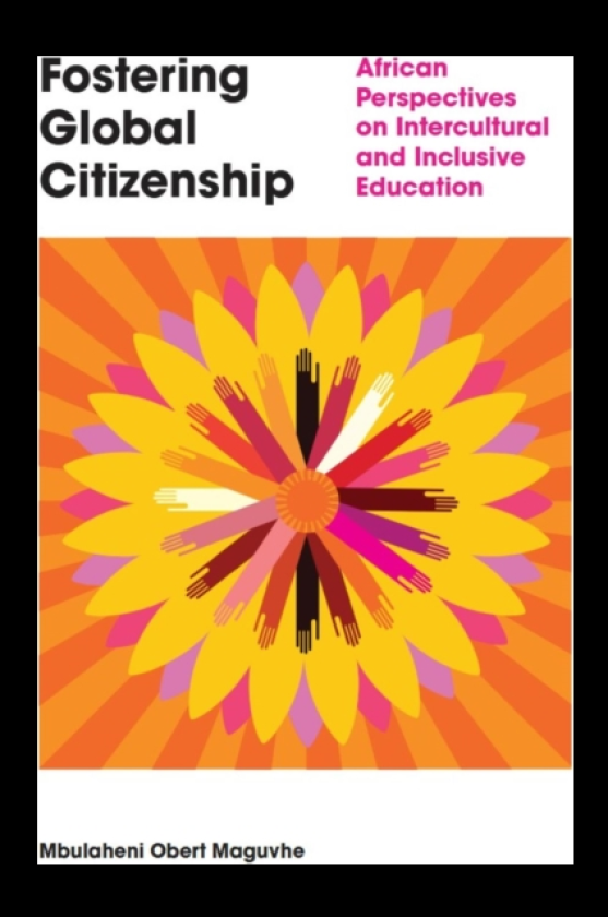 Fostering Global Citizenship African Perspectives on Interculturalism and Inclusive Education