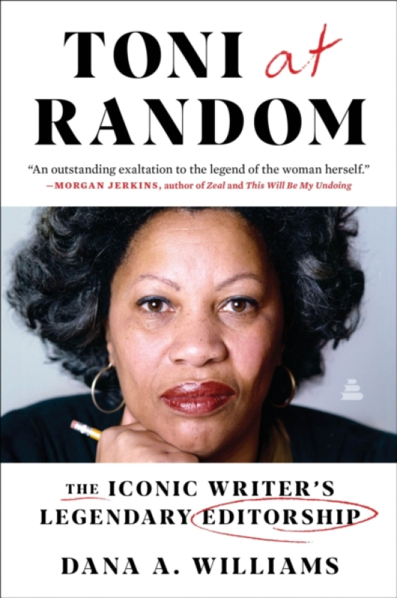 Toni at Random The Iconic Writer's Legendary Editorship