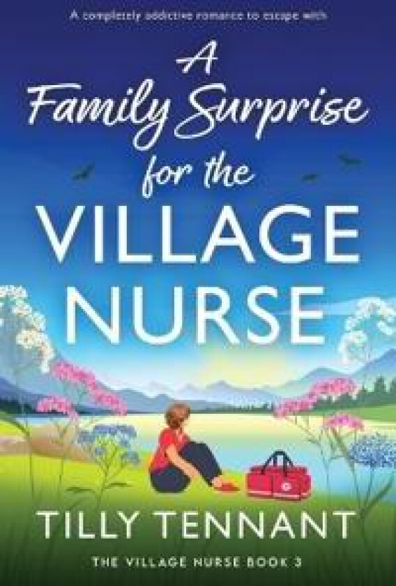 A Family Surprise for the Village Nurse