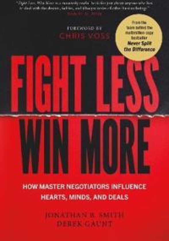 Fight Less, Win More