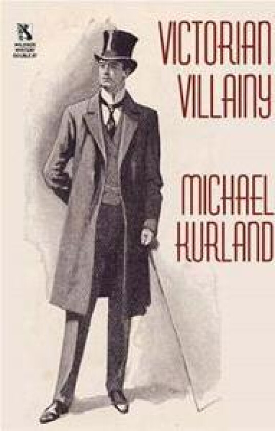 Victorian Villainy