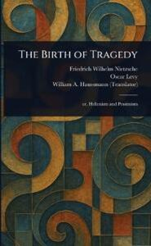 The Birth Of Tragedy