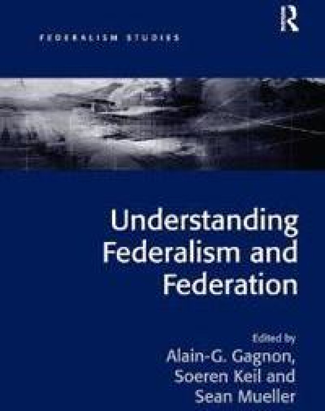 Understanding Federalism and Federation