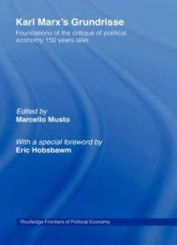 Karl Marx's Grundrisse
