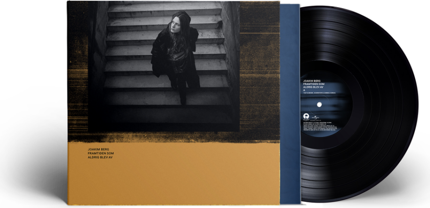 Joakim Berg (Kent) Framtiden Som Aldrig Blev Av LP/Vinyl