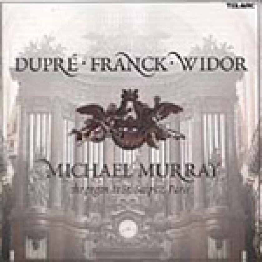 Michael Murray plays the Organ at St Sulpice CD