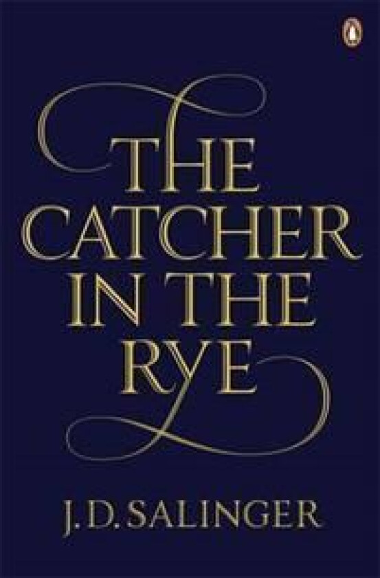 The catcher in the rye av J.D. Salinger