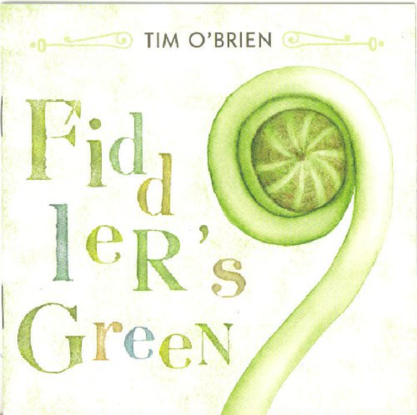Tim O'Brien Fiddler's Green CD