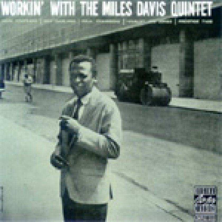 Miles Davis Workin' With The Miles Davis Quintet CD