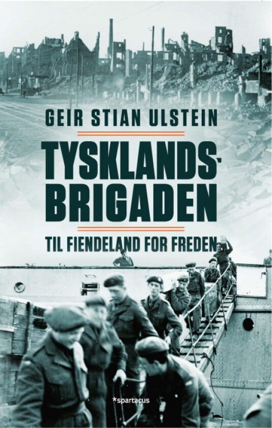 Tysklandsbrigaden av Geir Stian Ulstein