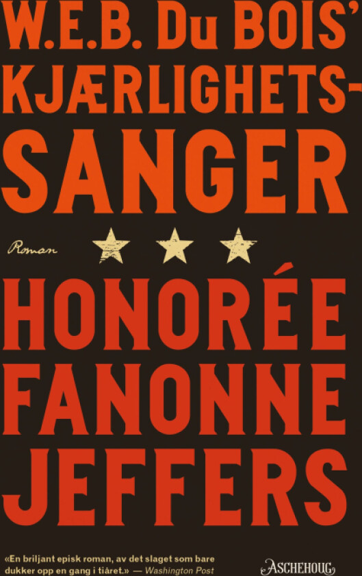 W.E.B. Du Bois' kjærlighetssanger av Honorée Fanonne Jeffers