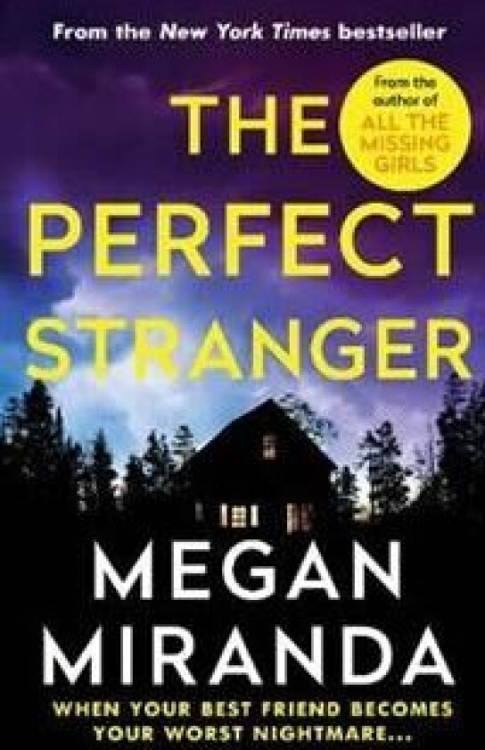 The Perfect Stranger av Megan Miranda