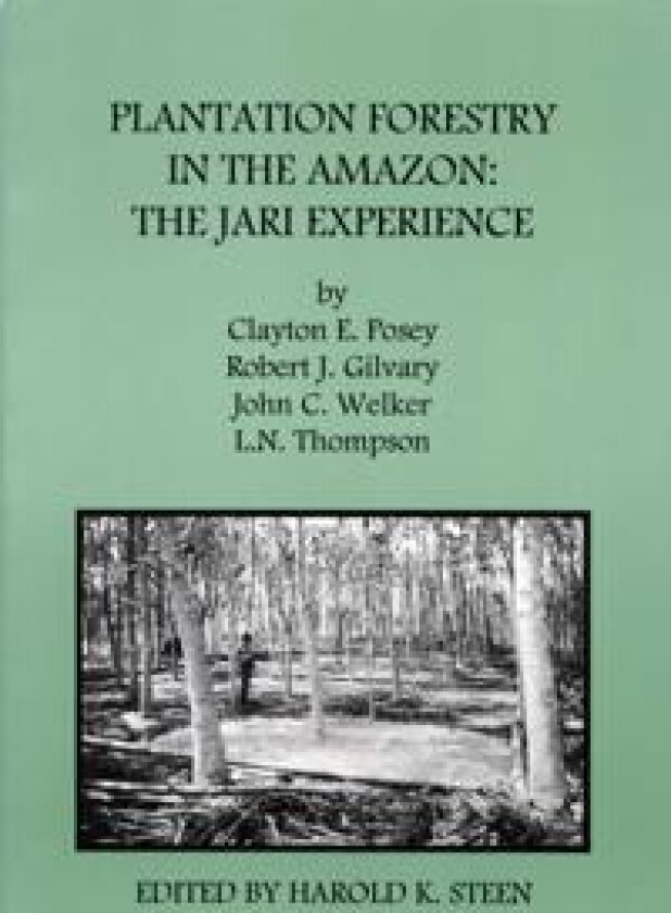 Plantation Forestry in the Amazon