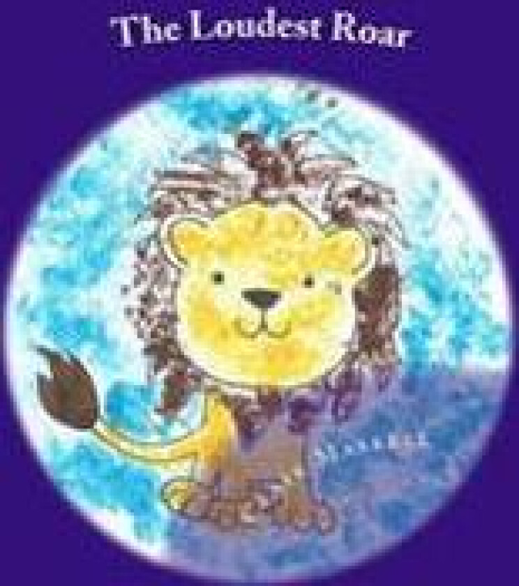 The Loudest Roar: A Book Aboout Selective Mutism