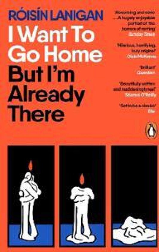 I Want To Go Home But I'm Already There