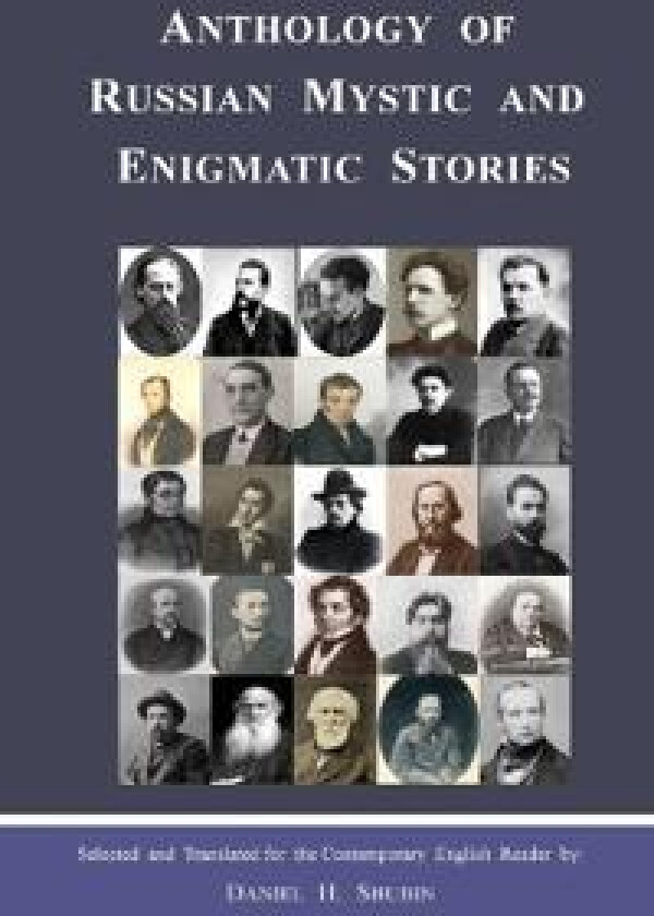 Anthology of Russian Mystic and Enigmatic Stories