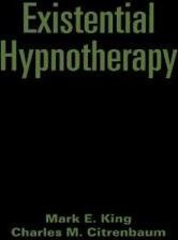Existential Hypnotherapy