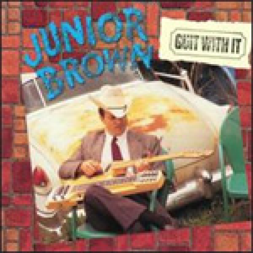 Junior Brown Guit With It CD